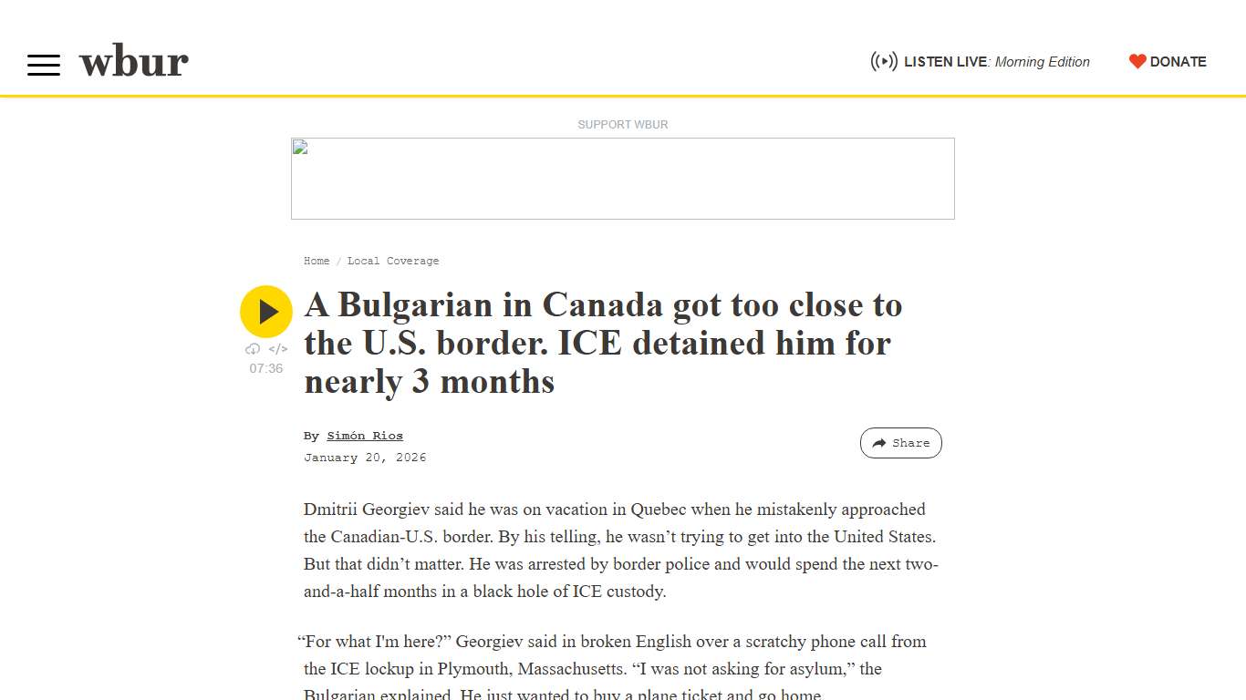 A Bulgarian in Canada got too close to the U.S. border. ICE detained him for nearly 3 months | WBUR News